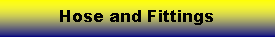 Text Box: Hose and Fittings